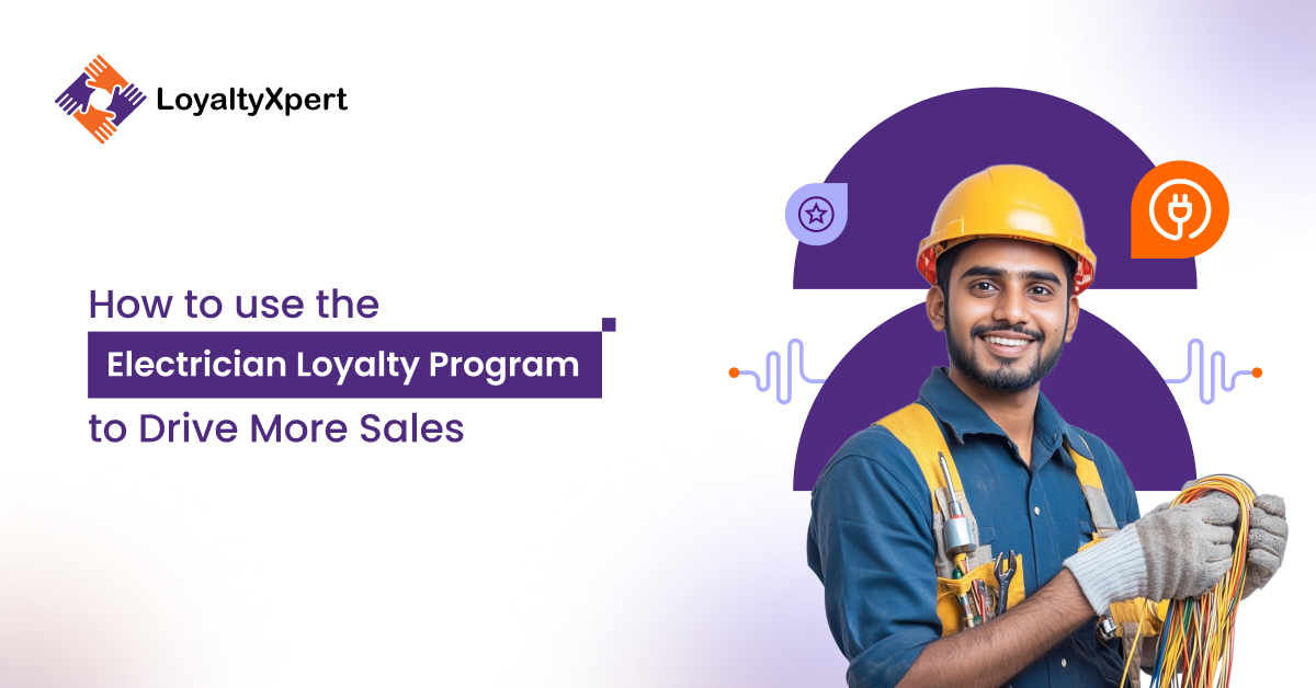 How to use the Electrician Loyalty Program to Drive More Sales