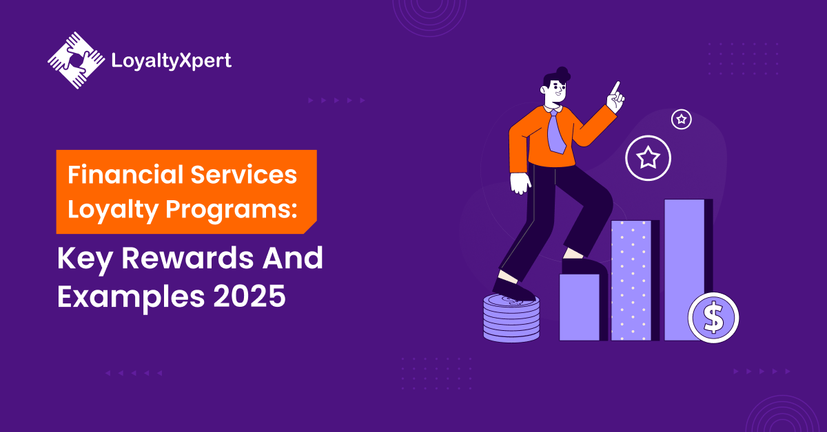 Financial Services Loyalty Programs_ Key Rewards And Examples 2025 Feature Image